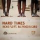 Single cover for Hard Times - Richie Flo ft. Ras Penco Cario