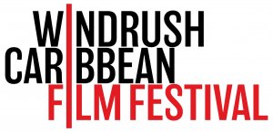Windrush Caribbean Film Festival will celebrate the pioneers of the Windrush generation in person in cinemas.