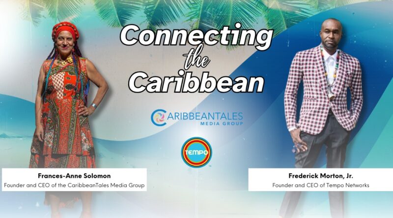 TEMPO Networks and CaribbeanTales Media Group Forge Revolutionary Partnership to Amplify Caribbean Content Globally